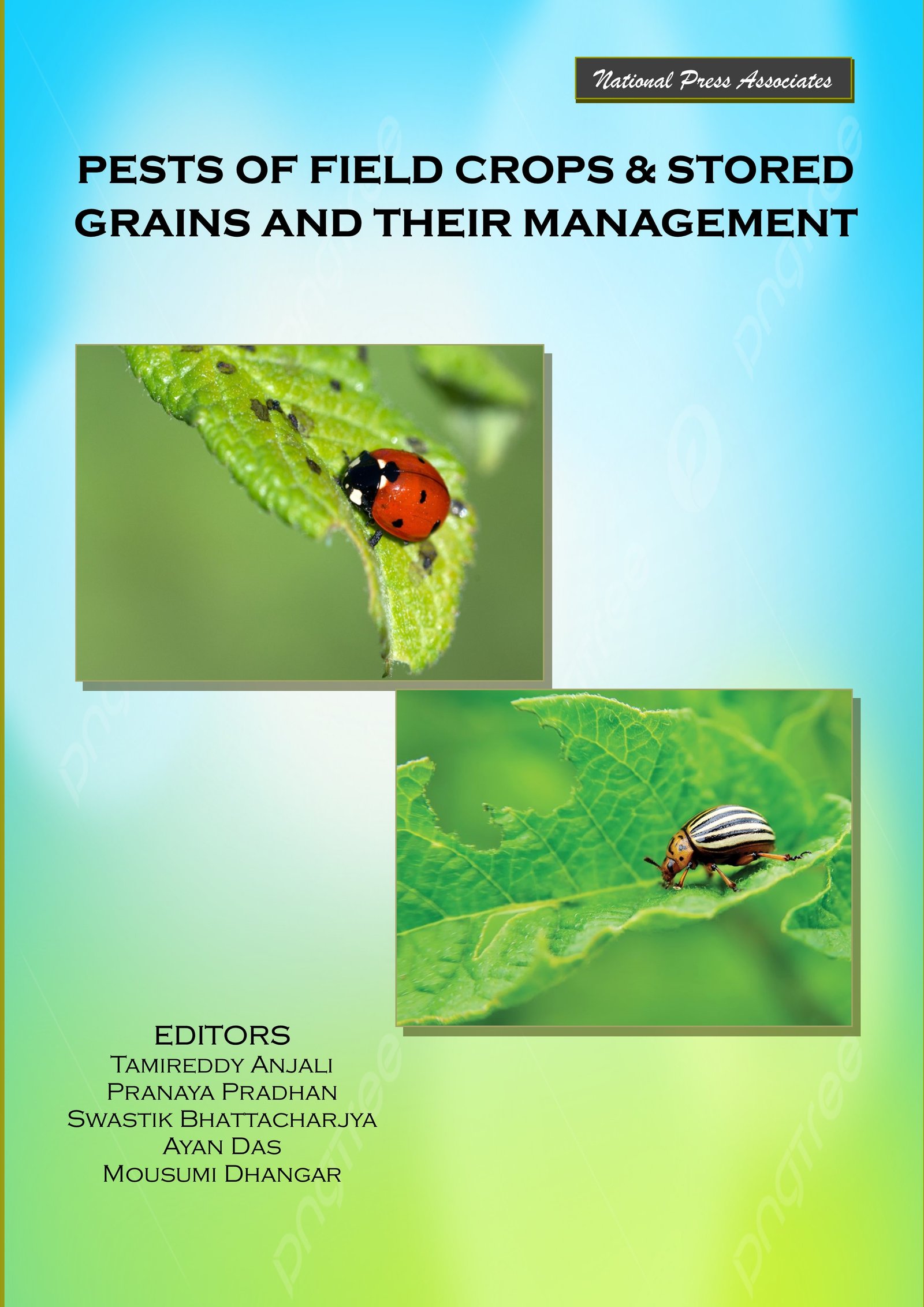 Pests of Field Crops & Stored Grains and Their Management